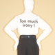 Irony—the antithesis of seriousness—is a defining quality of camp. Above: an ironic shirt by Franco Moschino for Moschino, 1991.